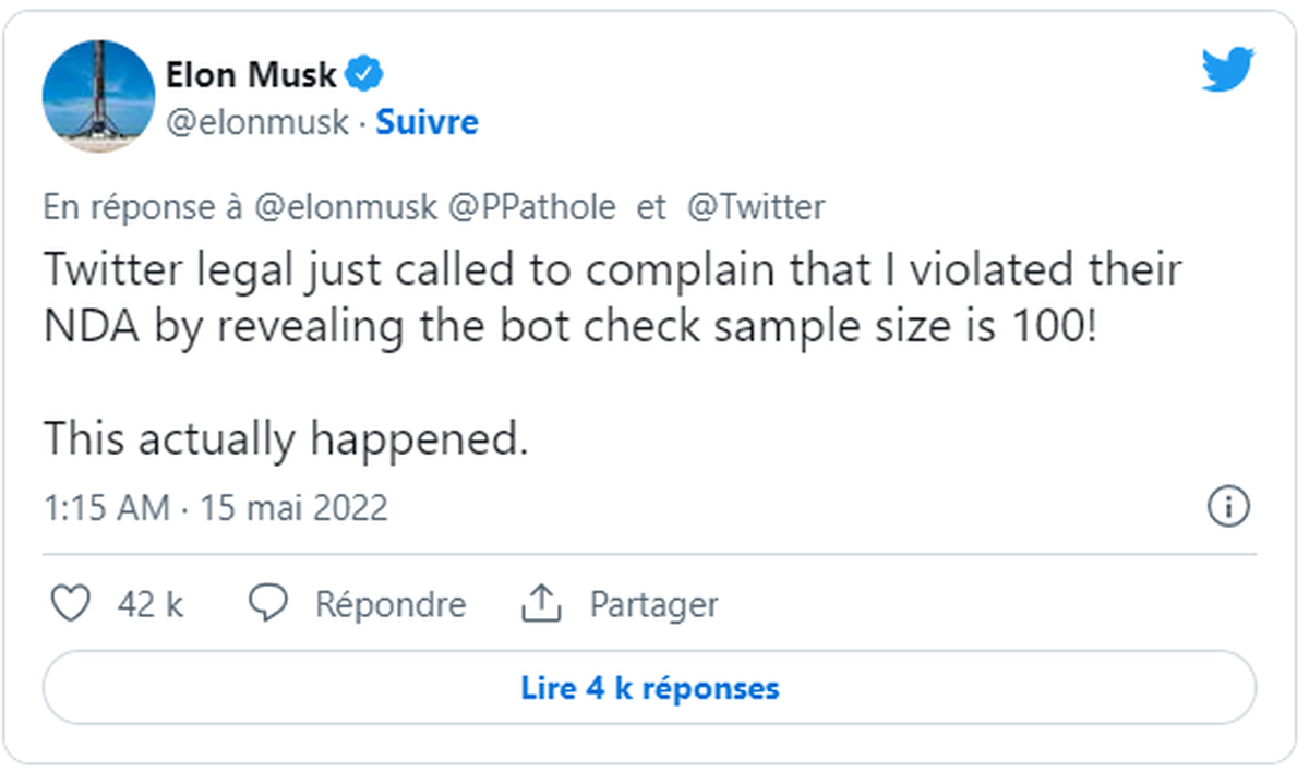 Tweet d'Elon Musk: Le service juridique de Twitter vient d'appeler pour se plaindre du fait que j'avais violé leur accord de non-divulgation (AND) en révélant la taille de l'échant ...