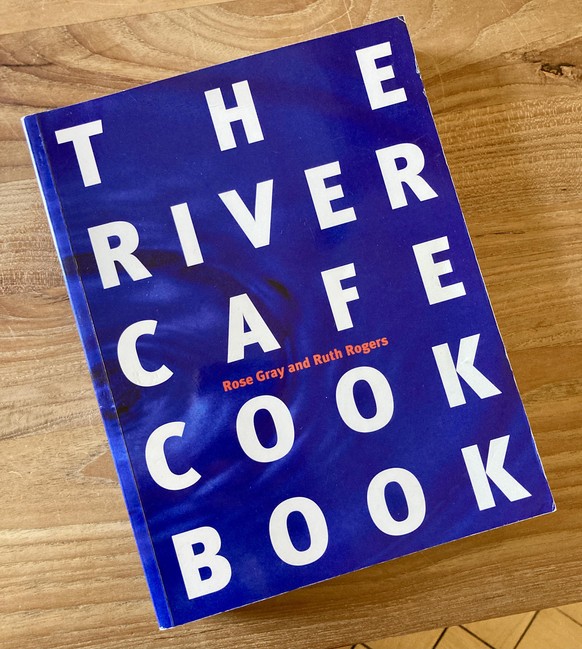 The River Cafe Cook Book