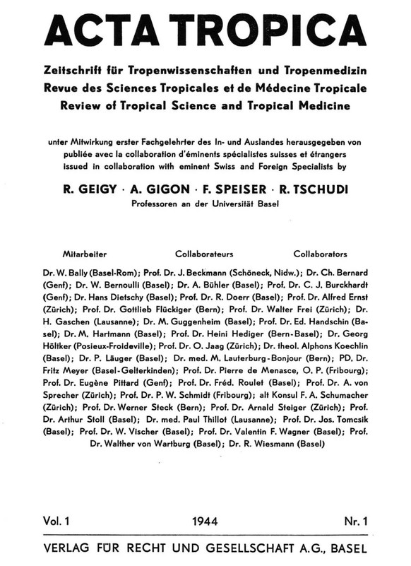 Cover der Zeitschrift Acta Tropica, 1944.
https://www.e-periodica.ch/digbib/view?pid=act-001%3A1944%3A1%3A%3A3#3