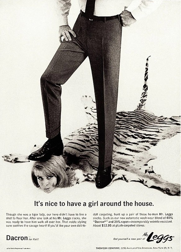 Vintage sexistische Werbung 
https://clickamericana.com/topics/culture-and-lifestyle/50-sexist-vintage-ads-so-bad-you-almost-wont-believe-they-were-real