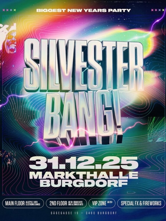 Laut Plakat wird es die grösste Neujahrsparty.