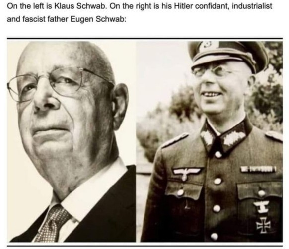 On the left is Klaus Schwab. Ob the right is his Hitler confidant, industrialist and fascist father Eugen Schwab