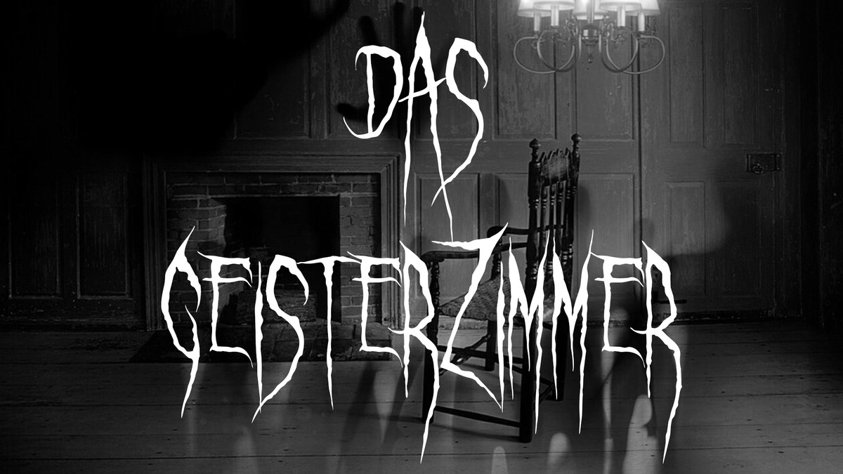 Das Geisterzimmer