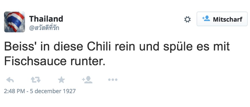 thailand fake food tweet Beiss&#039; in diese Chili rein und spüle es mit Fischsauce runter.