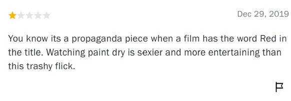 Review Red Sparrow https://www.rottentomatoes.com/m/red_sparrow/reviews?type=user&intcmp=rt-scorecard_audience-score-reviews