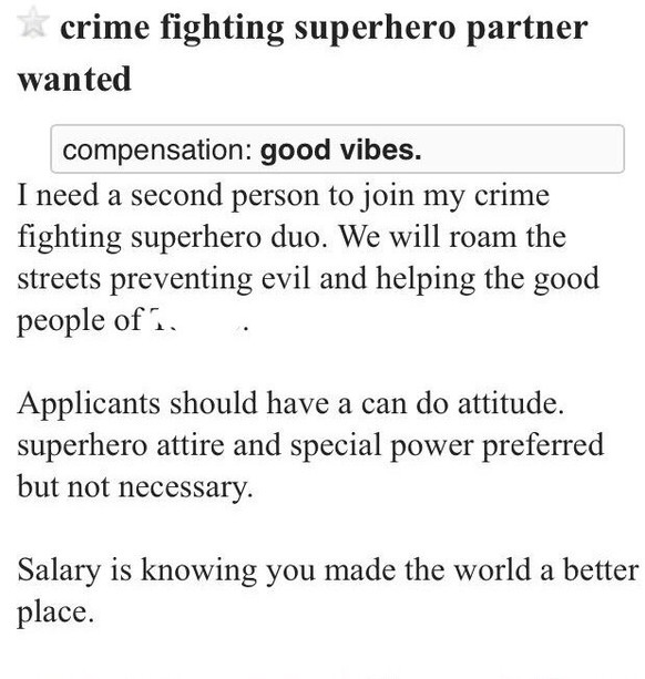 «Verbrechen bekämpfender Superhelden-Partner gesucht. Bewerber sollten eine ‹Ich schaff das!›-Einstellung mitbringen.»