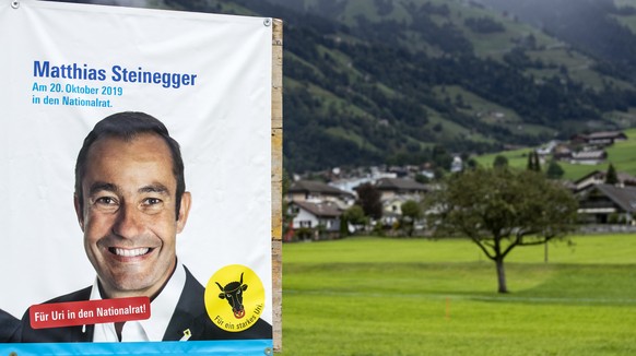 Ein Wahlplakat von Nationalratskandidat Matthias Steinegger, fotografiert am Montag, 23. September 2019, in Altdorf. (KEYSTONE/Alexandra Wey)