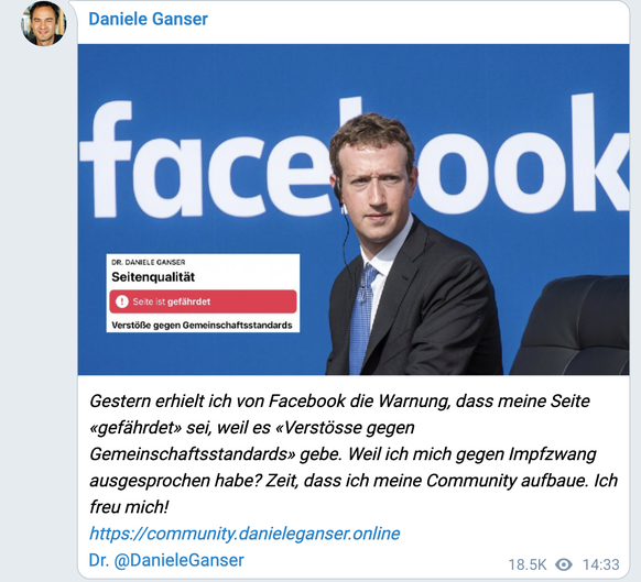 Im November informierte Ganser seine Anhänger via Telegram, dass Facebook eine Warnung ausgesprochen habe.