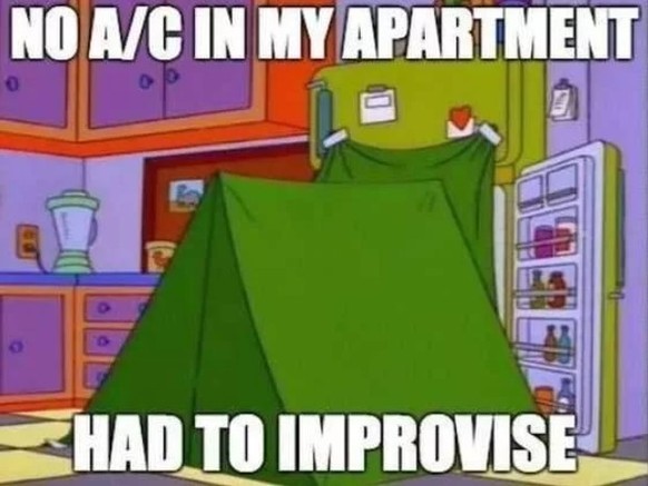 Summer and heat memes.  It's getting hot, hot, hot!