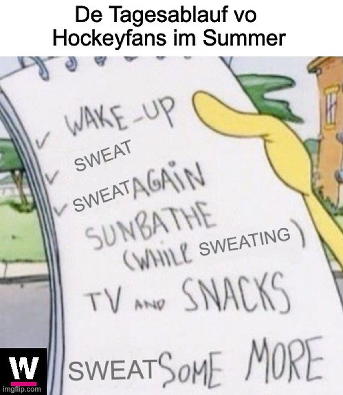Meme: Der Tagesablauf von Hockey-Fans im Sommer.