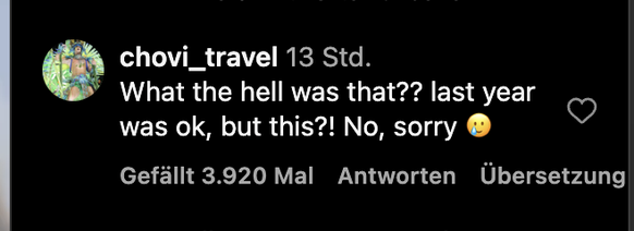 «Was zum Teufel war das?? Letztes Jahr war ok, aber das?! Nein, sorry.»