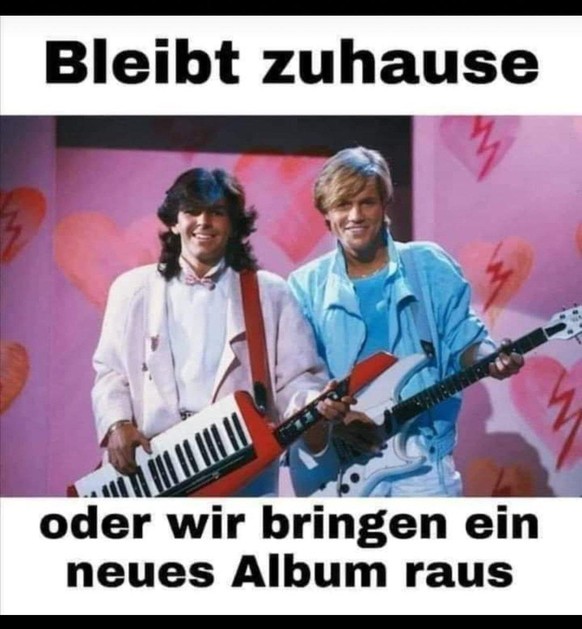 Du weisst, dass die Lage ernst ist, wenn Modern Talking mit einem Comeback droht.