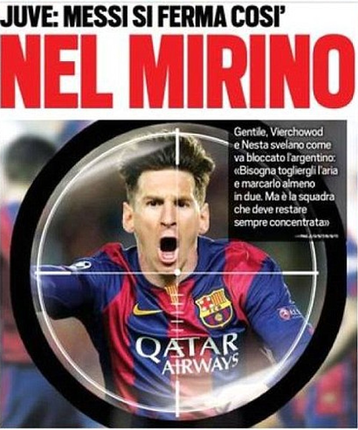 Die italienische Tuttosport hat Messi bereits ins Visier genommen.