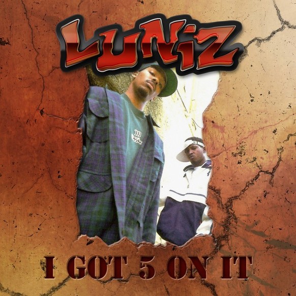 Luniz I Got 5 On It