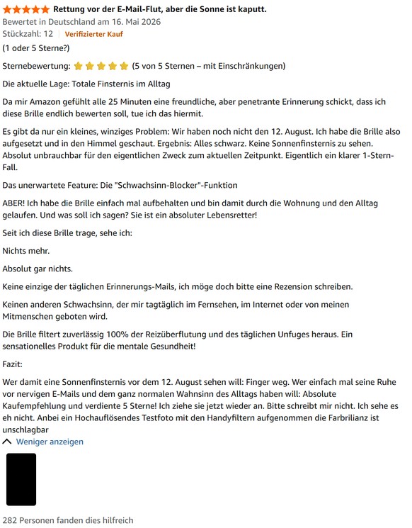 Picdump 199 – Ich habe heute leider (k)ein Meme für dich\nEine Amazon-Rezension zu einer Sonnenfinsternis-Brille.