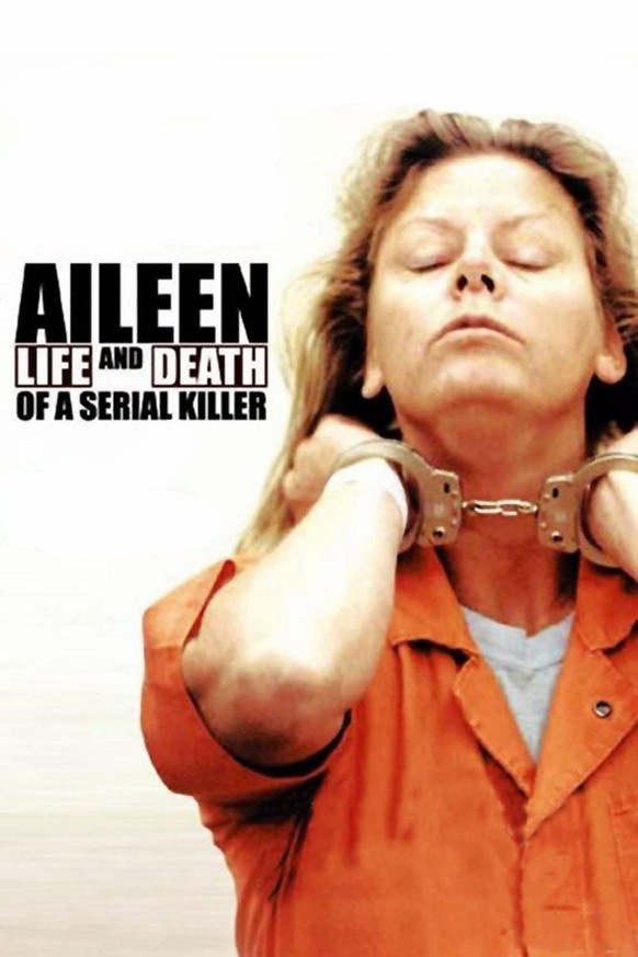 aileen wuornos
llife and death of a serial killer