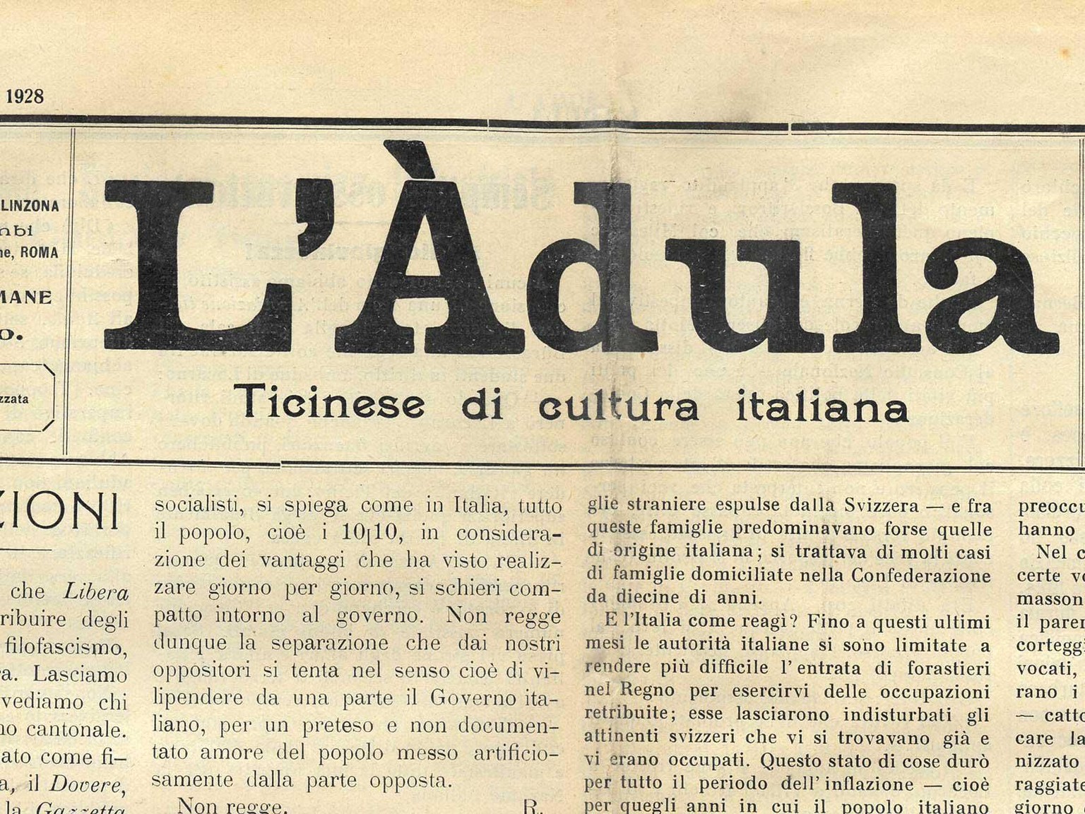 Die von Teresa Bontempi gegründete Zeitung L&#039;Adula wurde 1935 vom Bundesrat verboten.
