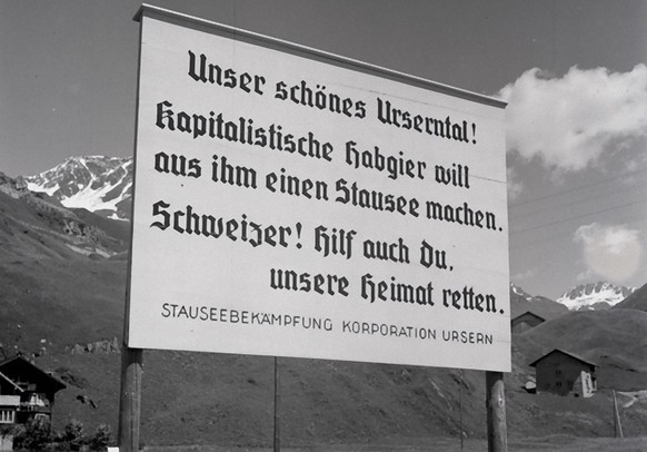 Andermatter Protestschild gegen das Projekt von Ursern, fotografiert von Ernst Brunner, 1945/1946.
http://archiv.sgv-sstp.ch/resource/446192