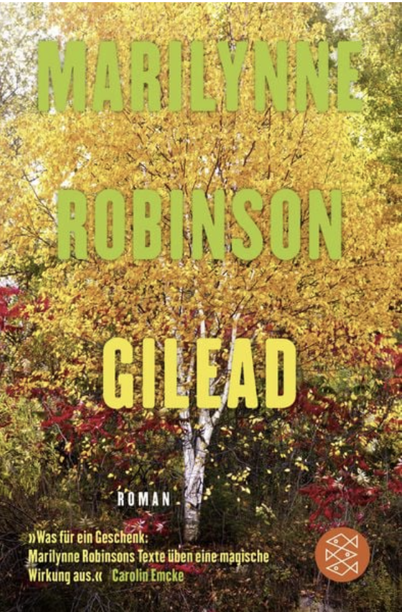 Gilead von Marilynne Robinson ist auf Platz zehn der besten Bücher des 21. Jahrhunderts.