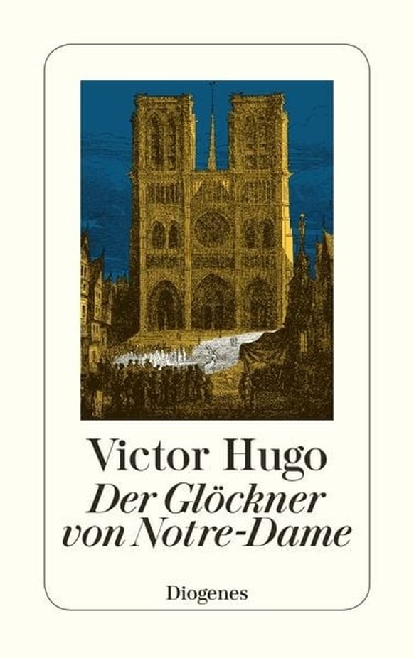 «Der Glöckner von Notre-Dame» von Victor Hugo