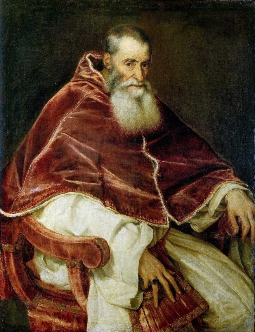 Papst Paul III., porträtiert von Tiziano Vecellio, 1546.
https://commons.wikimedia.org/wiki/File:Portrait_of_Pope_Paul_III_Farnese_(by_Titian)_-_National_Museum_of_Capodimonte.jpg