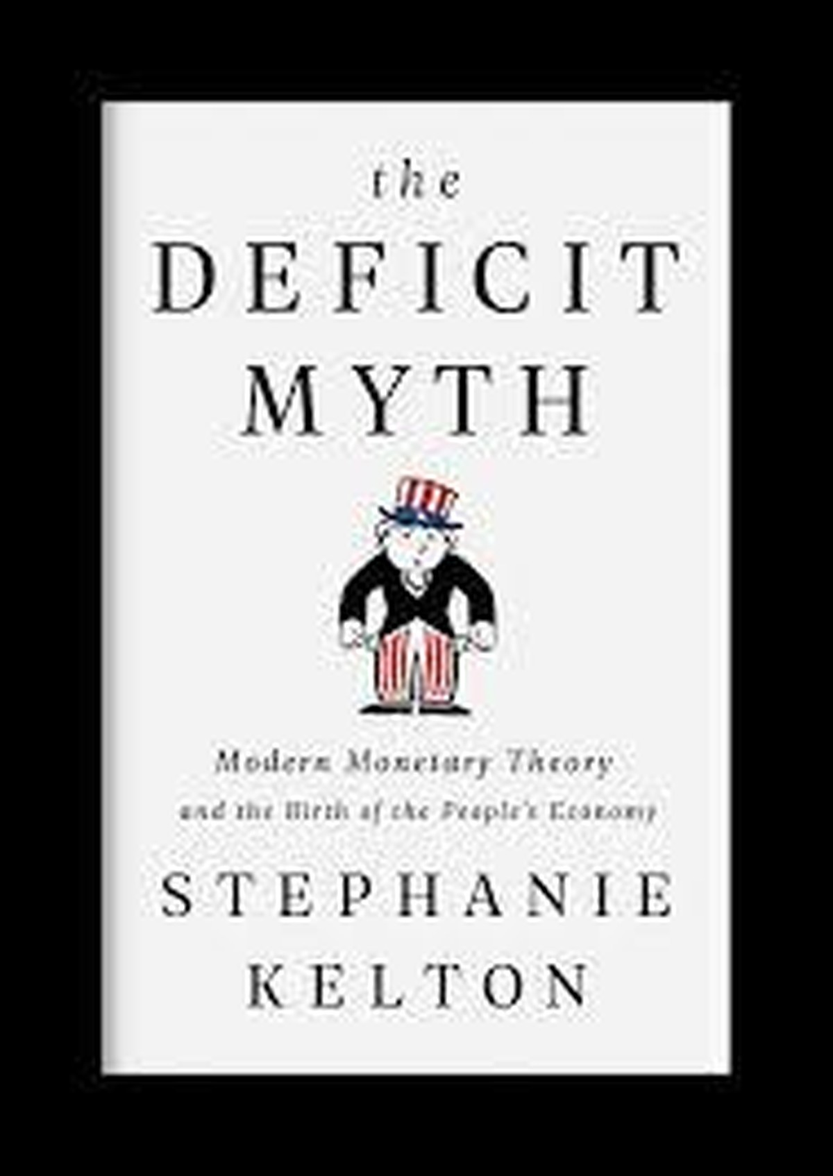 Soeben erschienen: Das Buch von Stephanie Kelton.