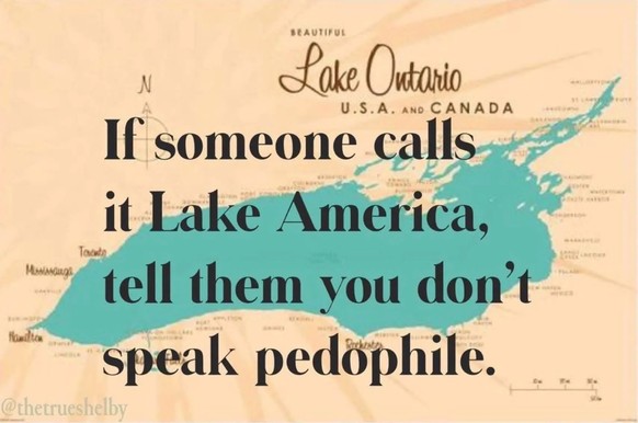 Meme zur Umbennung des Ontariosees in Lake America, durch Donald Trump.