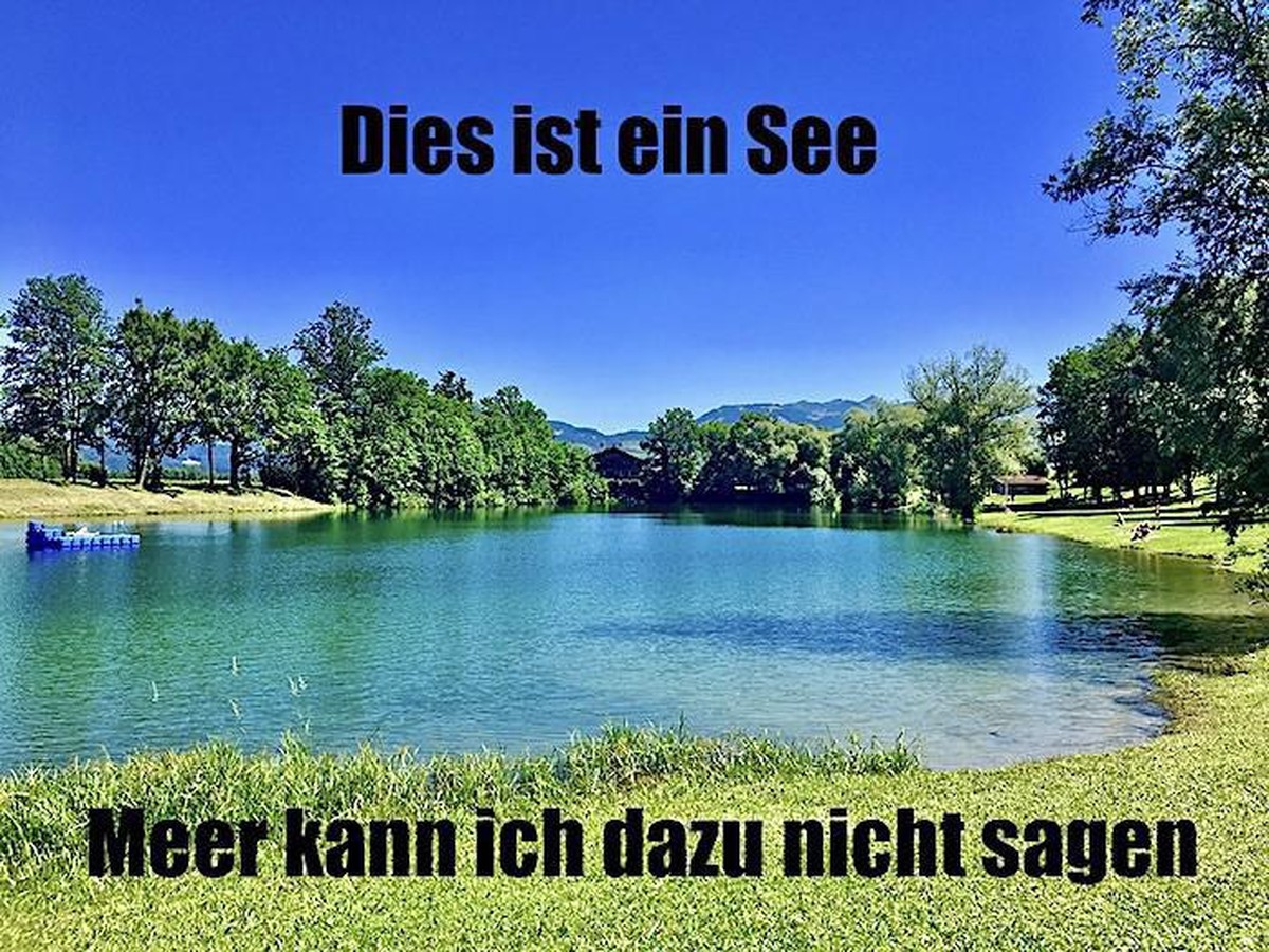 Es ist genau das, wonach es aussieht: PICDUMP.\n«Wenn ich die See seh, brauch ich kein Meer mehr»