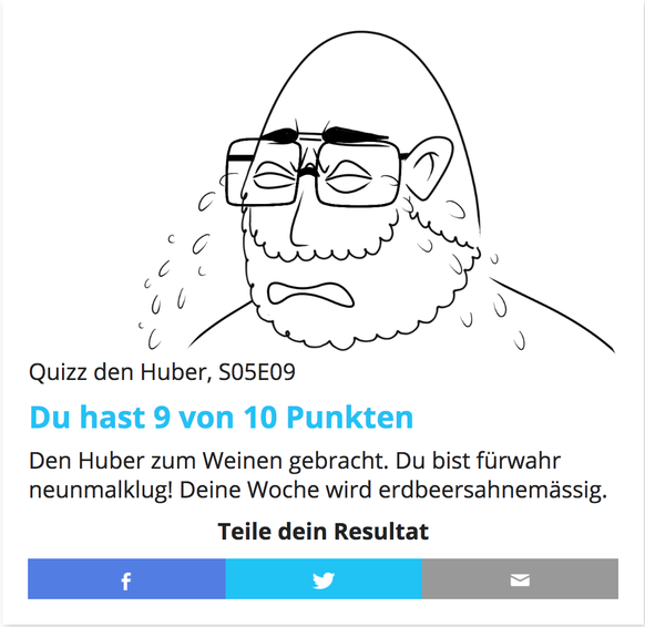 Es geht regulär weiter mit dem Huber-Quiz. Doch wir haben 2 schlechte Nachrichten
Was zum Geier ist gerade passiert? Ich glaubs grad noch nicht.
