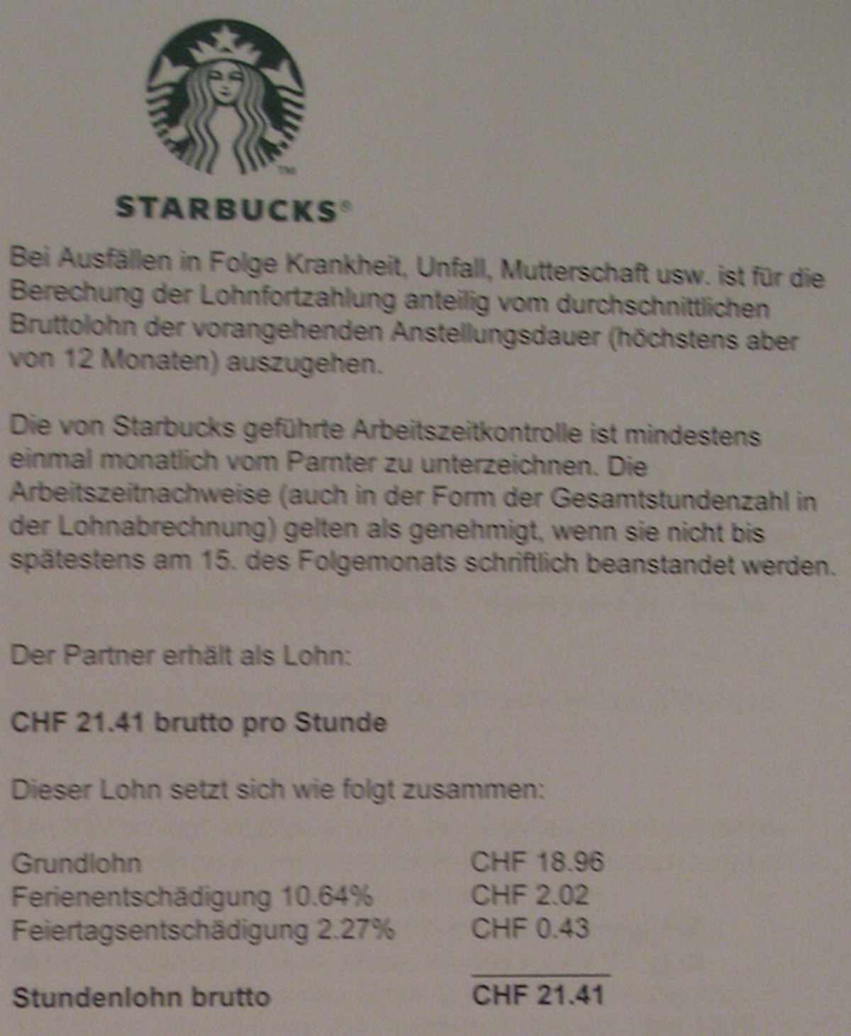 Diese grosszügigen Löhne liegen vielleicht bald nicht mehr drin. Etliche Starbucks-Angestellte fürchten bereits in Zukunft billigen Kaffee bei Tchibo trinken zu müssen.&nbsp;