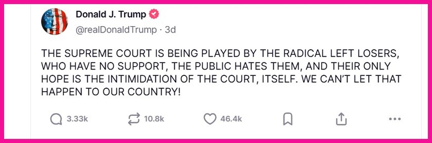 Wenn der US-Präsident nicht kriegt, was er will, dann lässt er auf Truth Social Dampf ab. In diesem Fall unterstellt er dem konservativen Obersten Gerichtshof, von der radikalen Linken beeinflusst zu  ...