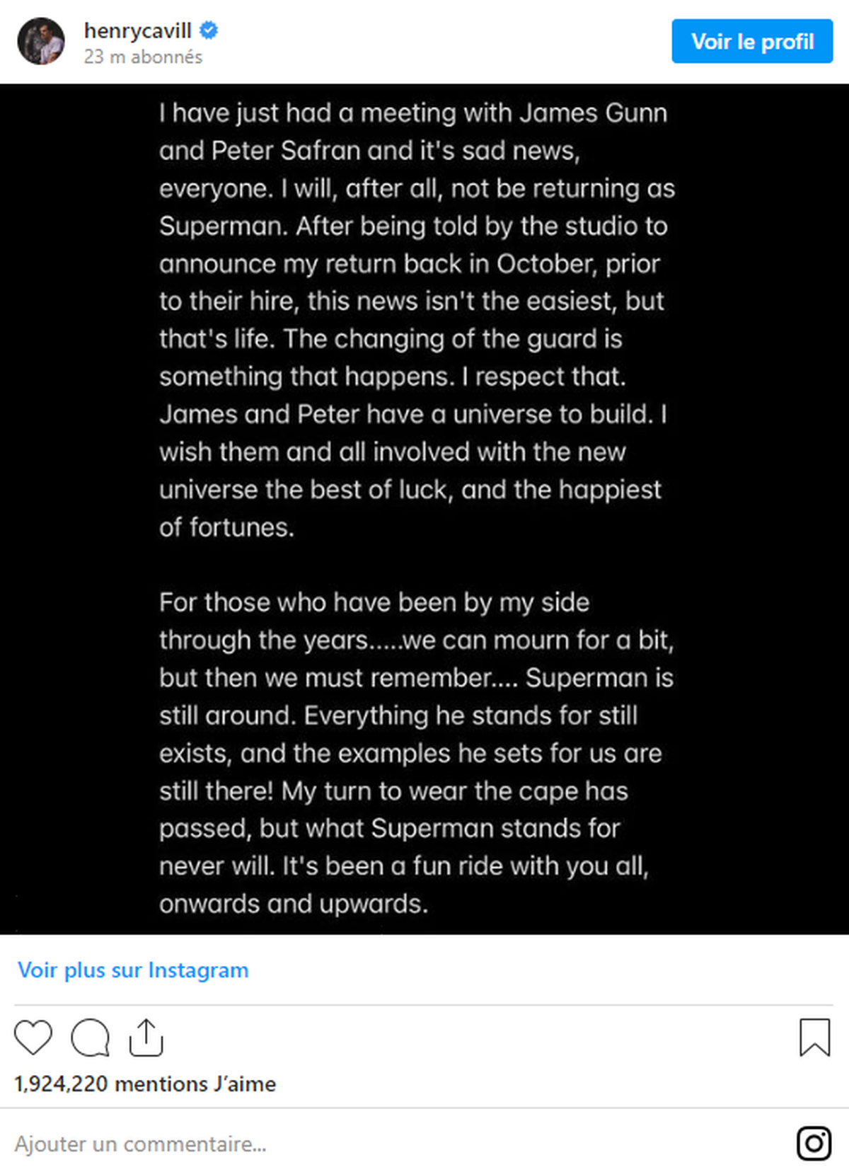 Henry Cavill a révélé ne plus être Superman sur son compte Instagram jeudi, avouant que celle-ci n'était «pas des plus faciles», mais que c'était «la vie».