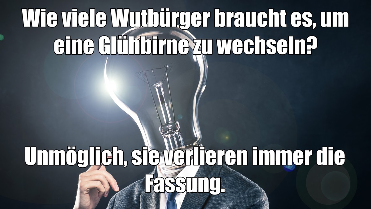 Winter 15 GlühbirnenWitze, weil es schon wieder früh dunkel wird