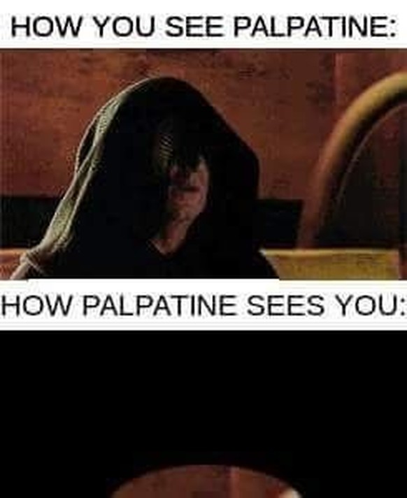 Star Wars Memes Palpatine

https://www.pinterest.ch/pin/1407443620191390/