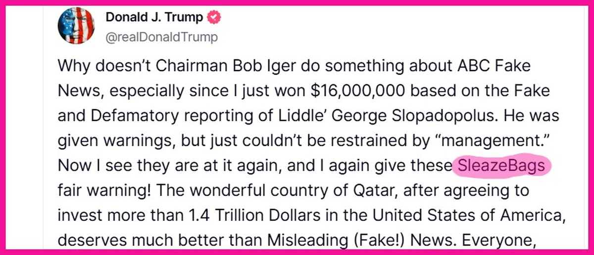 ABC berichtete als erstes über die Absicht von Katar, Donald Trump einen Jumbo-Jet zu schenken. Er reagierte entsprechend düpiert und nannte das ABC-Team Sleaze Bags - «Drecksäcke»