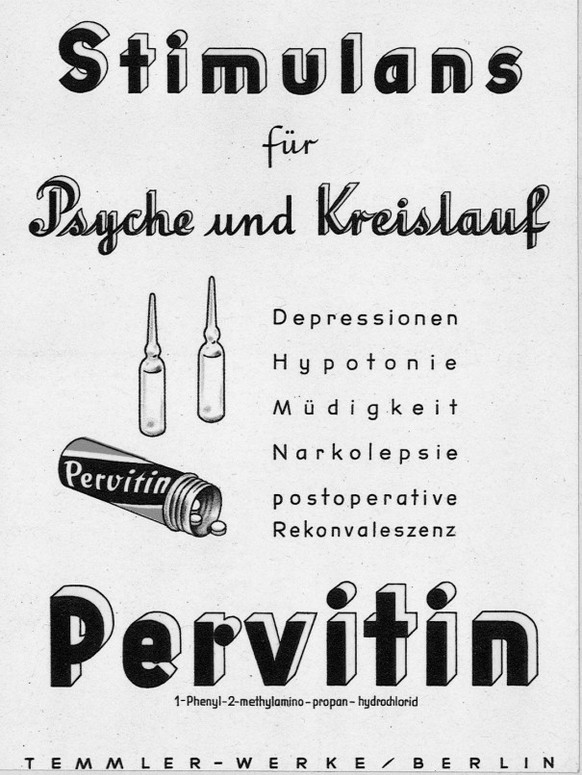 «Stimulans für Psyche und Kreislauf» – Werbung für die Droge Pervitin.