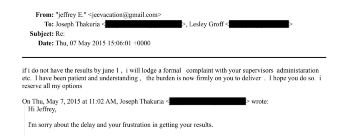 Jeffrey Epstein ärgerte sich über Verzögerungen.