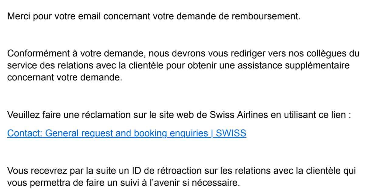 La correspondance d'une cliente lésée avec Swiss pour un remboursement.