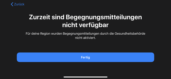 Diese Mitteilung wird für alle Länder angezeigt, die noch kein nationales Tracing-System lanciert haben, das auf den Schnittstellen von Apple und Google aufbaut.