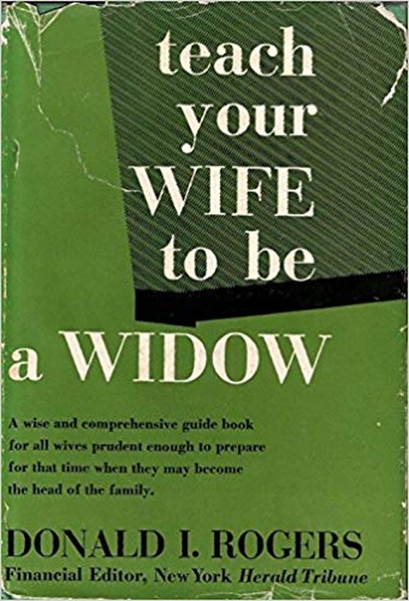 «Bringe deiner Ehefrau bei, eine Witwe zu sein»