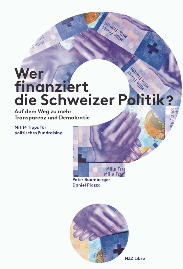 «Wer finanziert die Schweizer Politik?»