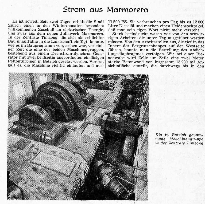 Am 12. Oktober 1953 berichtete «Die Tat» über den in Zürich willkommenen Strom aus Marmorera.
https://www.e-newspaperarchives.ch/?a=d&amp;d=DTT19531012-01.2.17&amp;srpos=2&amp;e=------195-de-20--1--tx ...