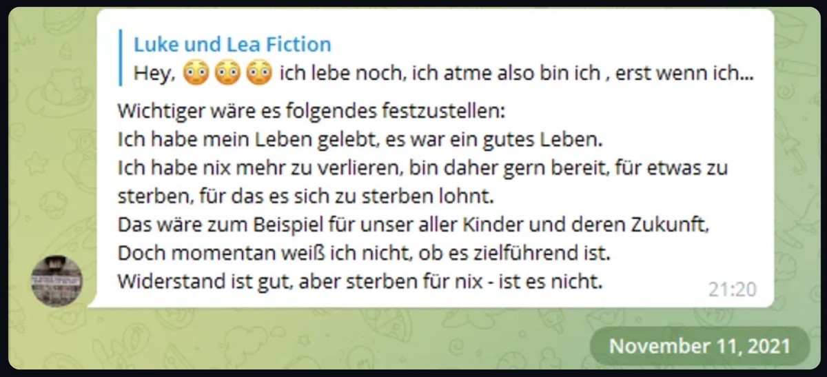 "Ein gutes Leben gelebt": Sven Birkmann schrieb im November 2021, er sei bereit, für etwas zu sterben, für das es sich zu sterben lohne. Screenshot: Telegram