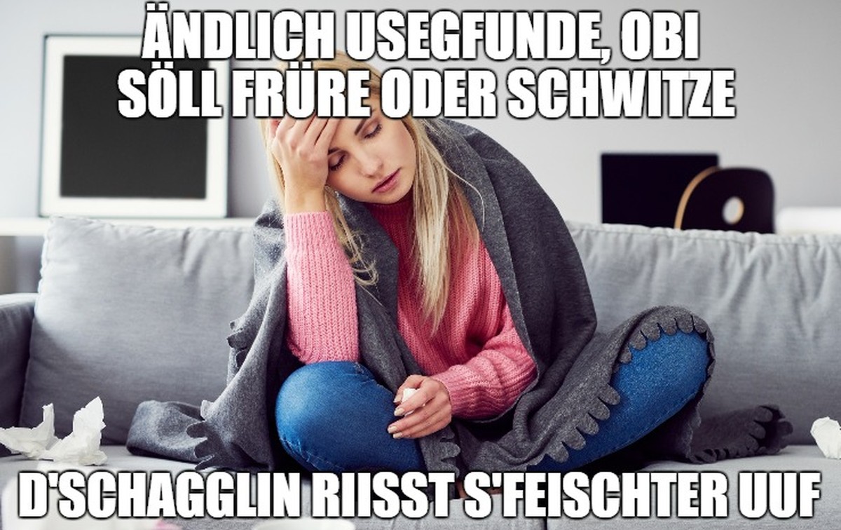 Und alle Kranken immer so: «Schaggliiiiiiin!»