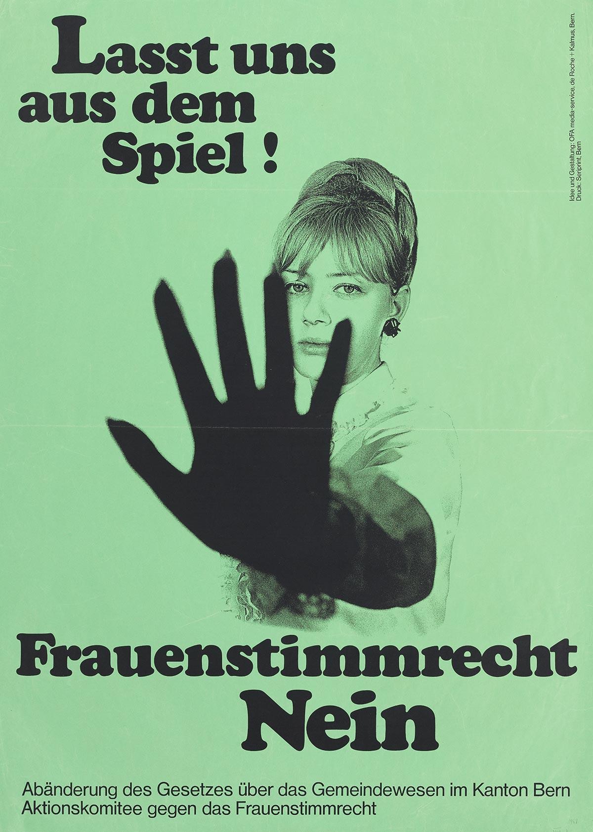 Affiche contre l’introduction du droit de vote aux femmes dans certaines communes du Canton de Berne, 1968.
https://www.posters.nb.admin.ch/discovery/delivery/41SNL_53_INST:posters/991000102739703978? ...