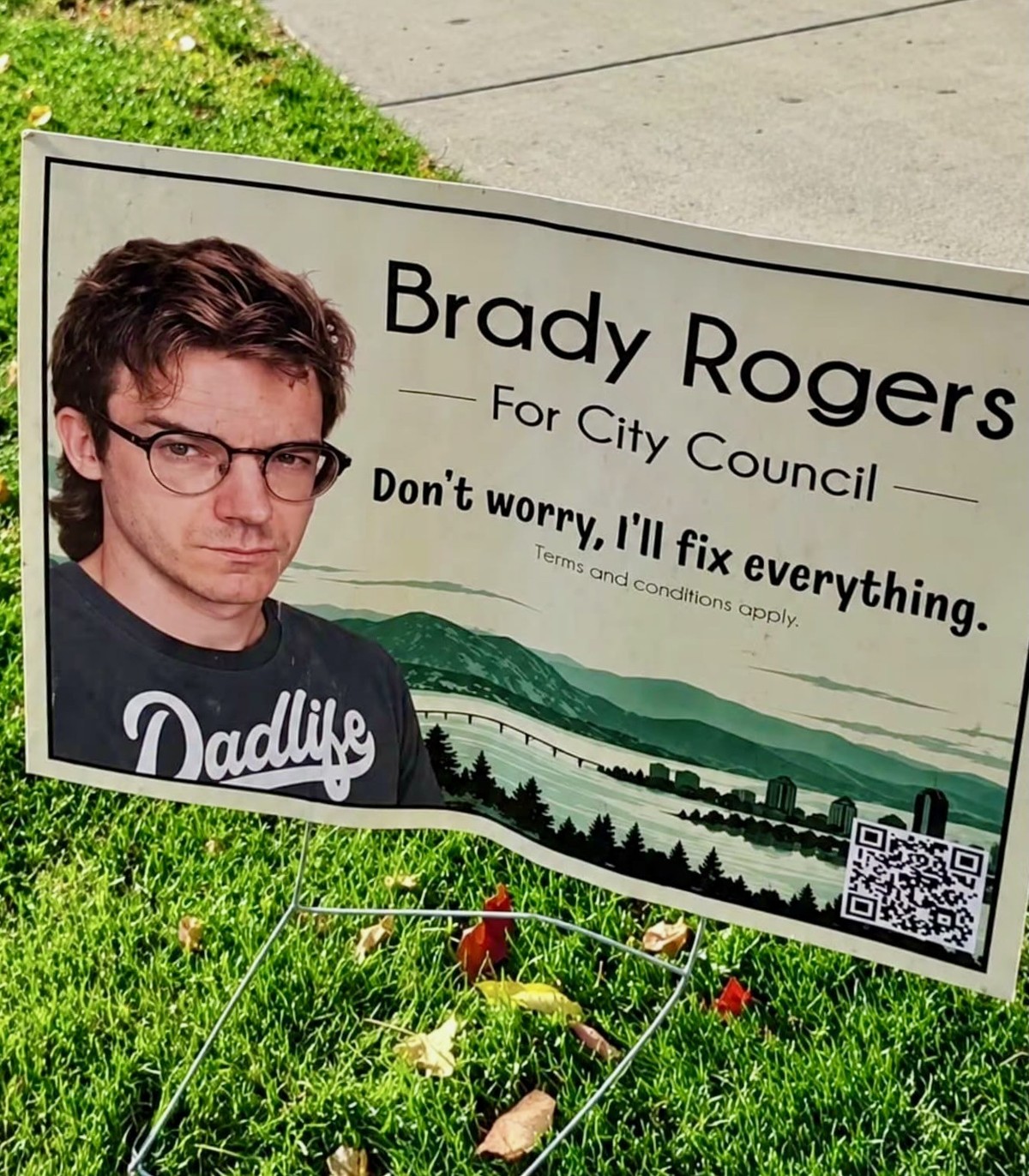 Brady Rogers for City Concil. Beste Plakatkampagne ever.
https://www.instagram.com/iambradythecreator/