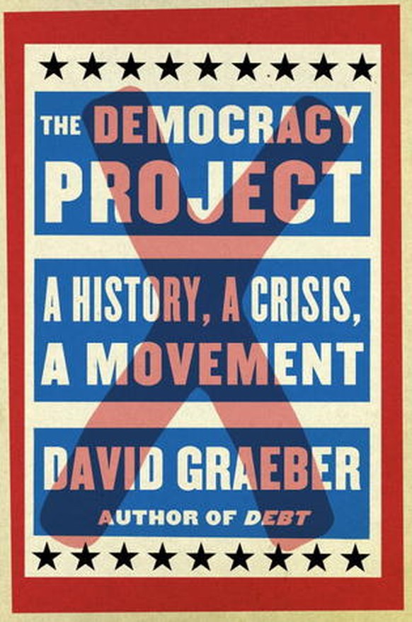 David Graebers <a href="http://www.thalia.ch/shop/jae_start_startseite/suchartikel/the_democracy_project/david_graeber/ISBN0-7181-9504-3/ID37262083.html?fftrk=1%3Anull%3A10%3A10%3A1&amp;jumpId=7009758" target="_blank">The Democracy Project</a>.