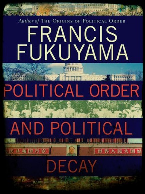 Francis Fukuyamas neuestes Werk.