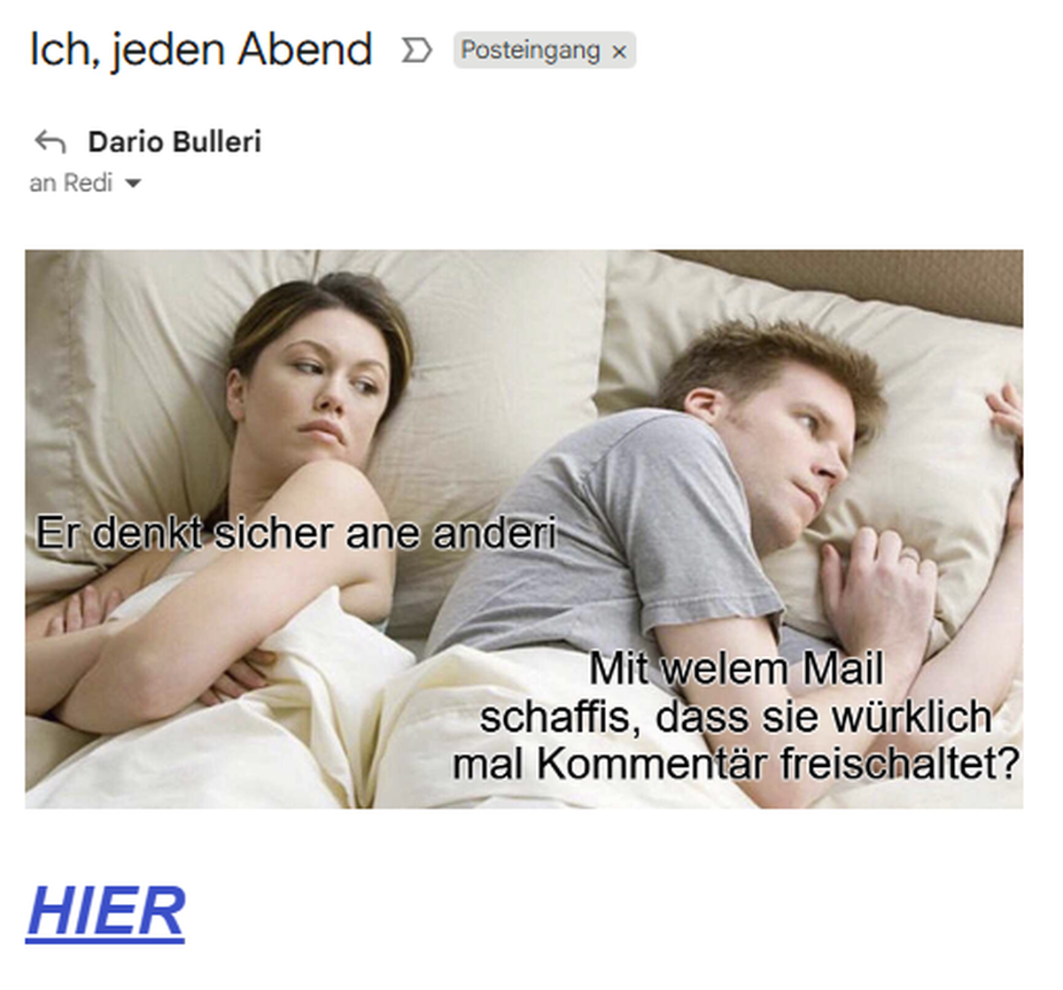 Darios Kommentar Mails zur fröhlichen Freischaltung