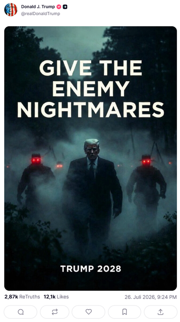 Trump Truthsocial Post: Give the enemy nightmares